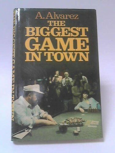 The Biggest Game in Town by Alvarez, A. Hardback Book The Fast Free Shipping | eBay